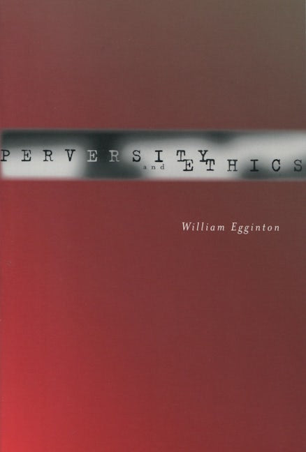 Book cover image for Perversity and Ethics ISBN: 9780804752589